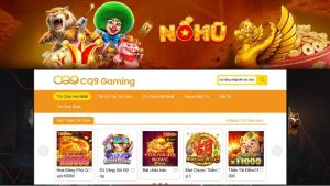 CQ9 Điện Tử: Sảnh Nổ Hũ Đổi Thưởng Hệ Số Nhân Cực Gắt | NOHU